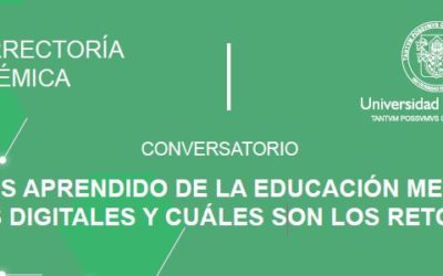 Se realizó con éxito el conversatorio: ¿Qué hemos aprendido de la Educación mediada con tecnologías digitales y cuáles son los retos futuros?. 12 de junio de 2020