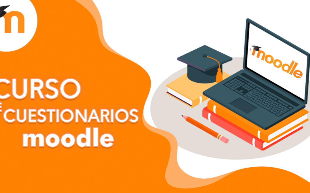 Curso de cuestionarios en Moodle