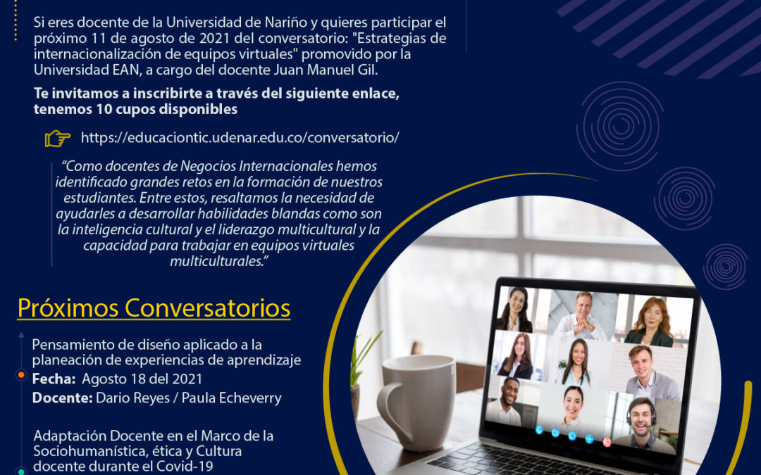 Conversatorio: Estrategias de internacionalización de equipos virtuales.